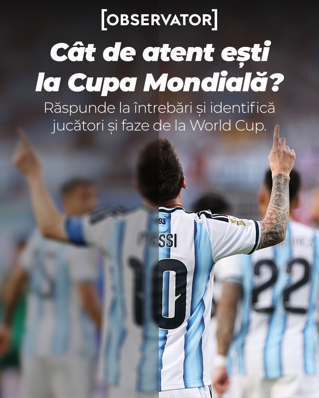 QUIZ: Cât de atent ești la Cupa Mondială 2026?